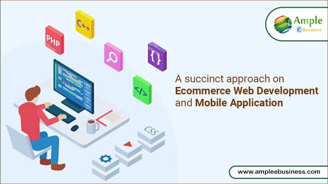 Comprehensive knowledge of e-commerce web development and mobile applications