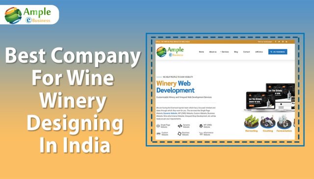 The Best Company for Wine Website Designing in India